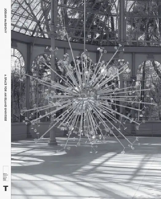 Josiah McElheny: A Space for an Island Universe by Josiah McElheny, Lynne Cooke, Josiah McElheny