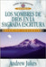 Los Nombres de Dios En La Sagrada Escritura = The Names of God by Jukes, Andrew