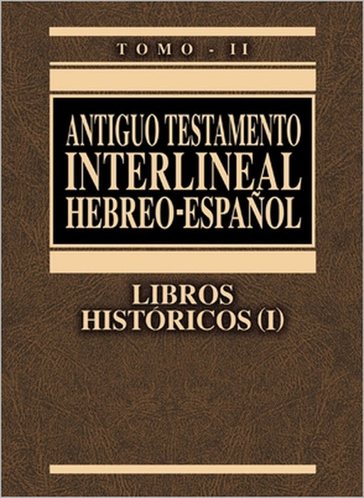 Antiguo Testamento Interlineal Hebreo-Espanol Volume 2-PR-FL/OS by Zondervan