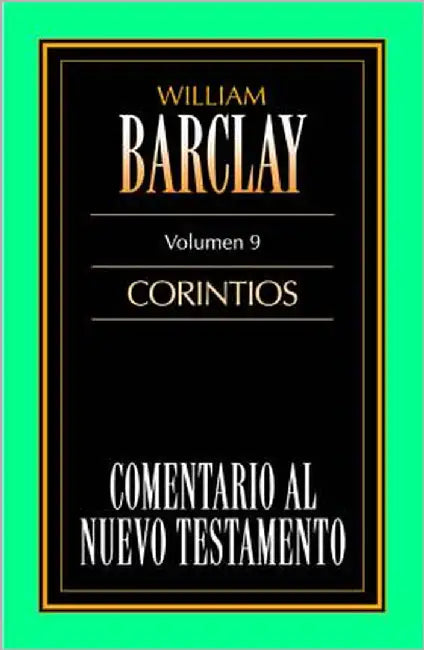El Comentario Al N.T. Vol. 09 - Corintios by Zondervan Publishing