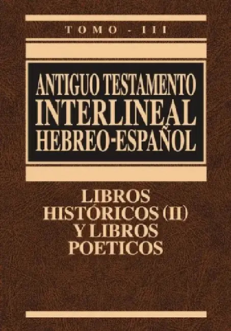 Interlinear Old Testament-PR-Hebrew/Spanish Volume 3 by Zondervan