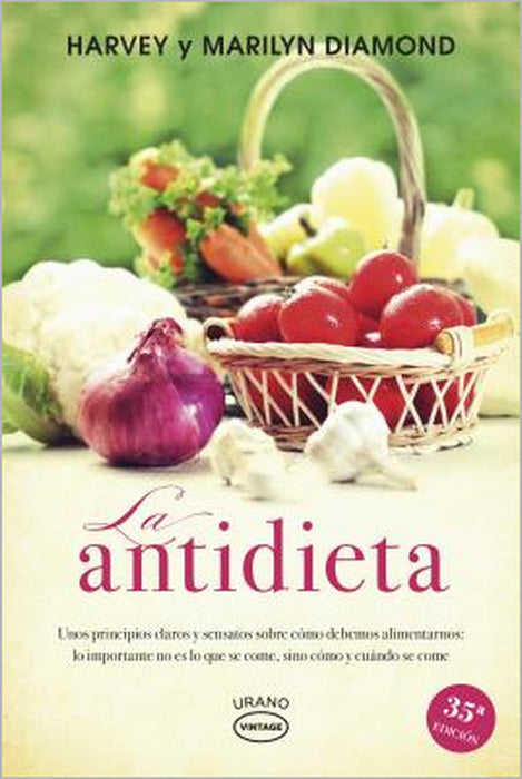 Antidieta, La -V4* by Harvey Diamond, Marilyn Diamond