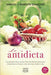Antidieta, La -V4* by Harvey Diamond, Marilyn Diamond