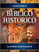 Comentario Bíblico Histórico Ilustrado by Edersheim, Alfred