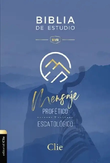 Rvr, Biblia de Estudio del Mensaje Profético Y Escatológico, Tapa Dura, Interior a DOS Colores by Alfonso Ropero