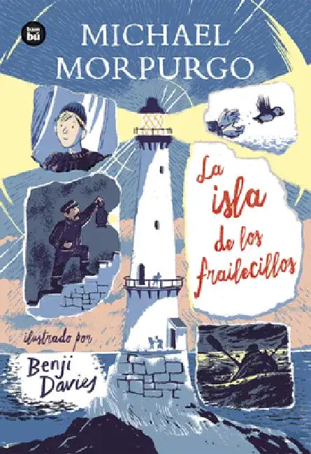La Isla de Los Frailecillos by Michael Morpurgo