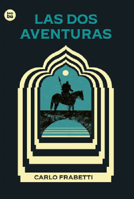 Las DOS Aventuras / The Two Adventures: Volume 59 by Carlo Fabretti
