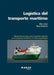 Logística del transporte marítimo by Rosa Romero