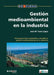 Gestión medioambiental en la industria by Jose Ma Suris López
