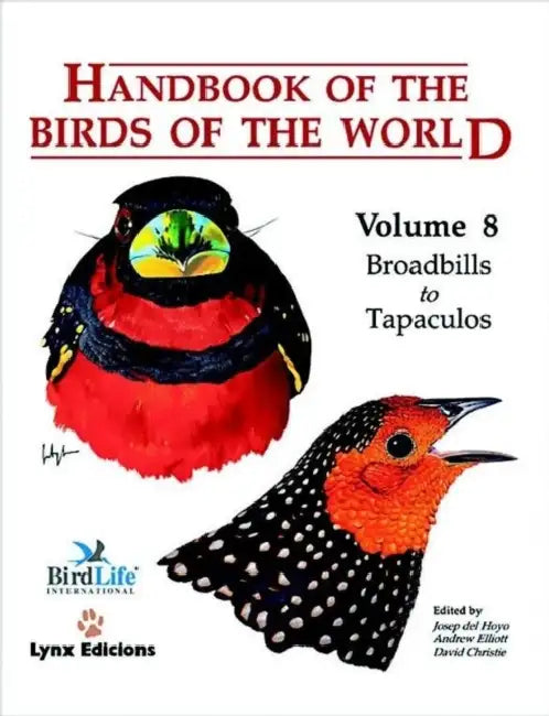 Handbook of the Birds of the World: Broadbills to Tapaculos by Josep (EDT) Del Hoyo