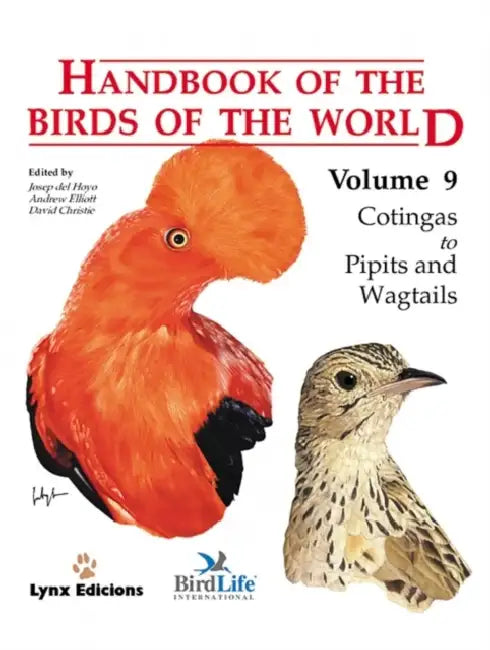 Handbook of the Birds of the World: Cotingas to Pipits and Wagtails by Josep (EDT) Del Hoyo