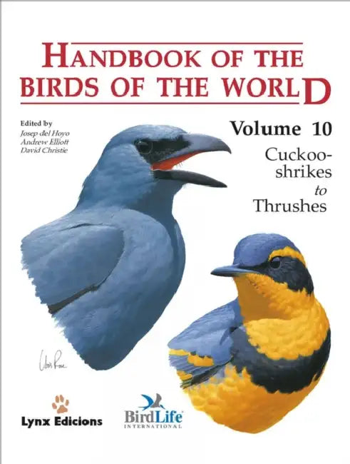 Handbook of the Birds of the World: Cuckoo-shrikes to Thrushes by Josep (EDT)/ Elliot, Andrew (EDT)/ Christie, David (EDT) Del Hoyo