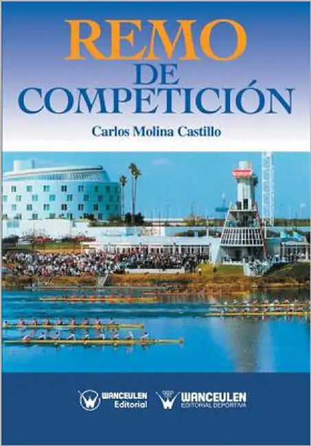 Remo de competición by Molina Castillo, Carlos