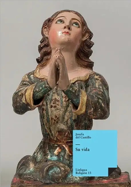 Su vida by Concepción Castillo, Madre Francisca Jo