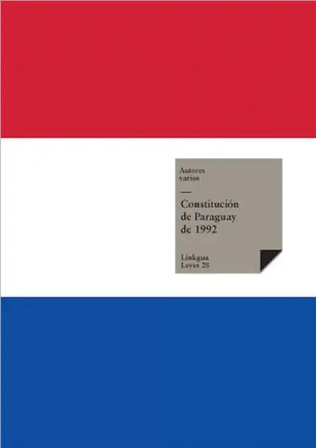 Constitución de Paraguay de 1992 by Autores Varios