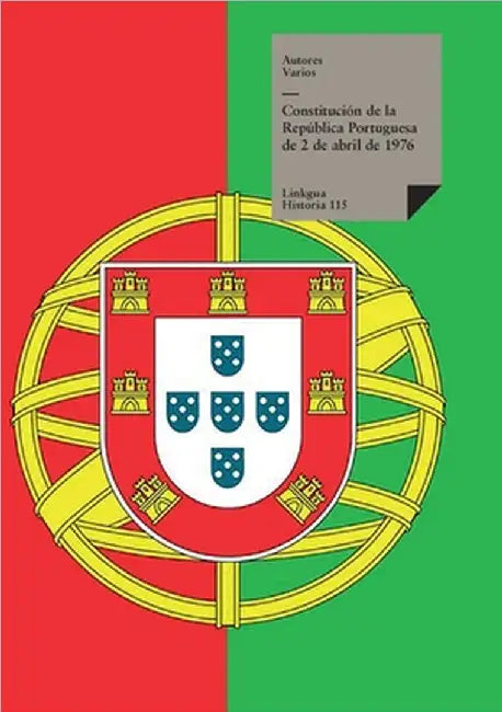 Constitución de la República Portuguesa de 2 de abril de 1976 by Varios, Autores