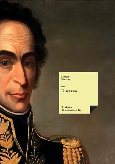 Discursos by Simón Bolívar