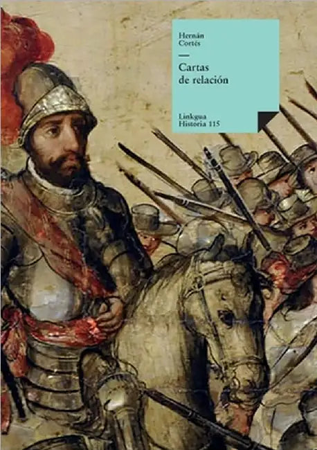 Cartas de relación by Cortés, Hernán