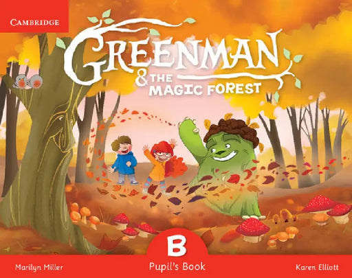 Greenman and the Magic Forest B Pupil's Book with Stickers and Pop-Outs by Marilyn Miller