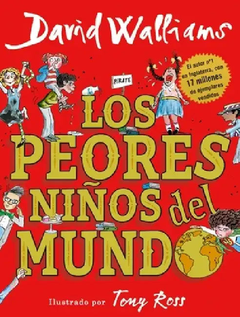 Los Peores Niños del Mundo / The World's Worst Children by David Walliams