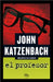 El Profesor / What Comes Next by John Katzenbach