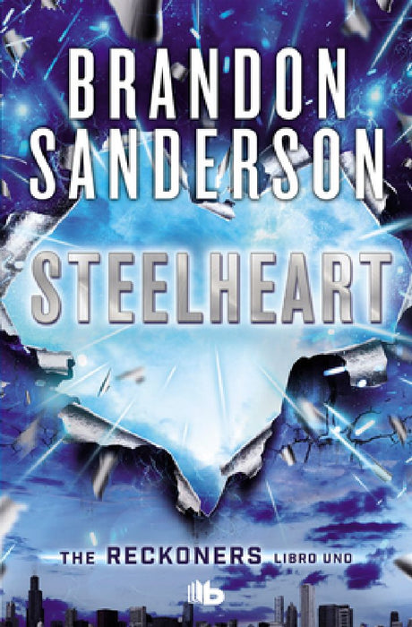 Steelheart(spanish Edition) by Brandon Sanderson