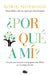 ¿Por Qué a Mí? / Why Me? Why This? Why Now?: A Guide to Answering Life's Toughest Questions by Robin Norwood