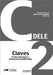 PreparaciÃ³n Al Dele C2 Claves. Nueva EdiciÃ³n by Ma Paz BartolomÃ© Alonso
