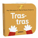 Tras-Tras by Mar Benegas