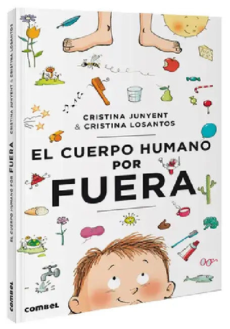 El Cuerpo Humano Por Fuera by Maria Cristina Junyent