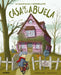La Maravillosa Y Horripilante Casa de la Abuela by Meritxell Martí