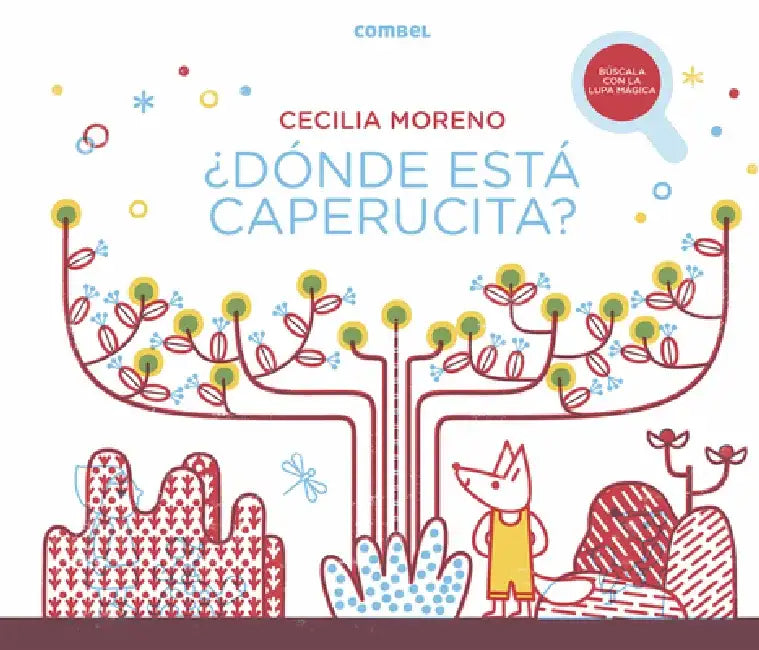 ¿Dónde Está Caperucita? by Cecilia Moreno
