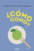 ¿Cómo Como? by Patricia Geis