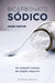Bicarbonato Sodico by Mark Sircus