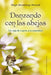 Danzando Con Las Abejas by Brigit Strawbridge Howard