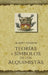Teorias Y Simbolos de Los Alquimistas by Albert Poisson