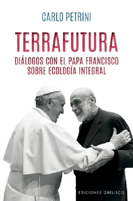 Terrafutura by Carlo Petrini