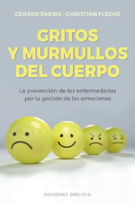 Gritos Y Murmullos del Cuerpo by Gerard Saksik, Christian Fleche