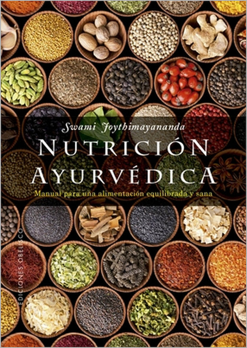 Nutricion Ayurvedica by Swami Joythimayananda
