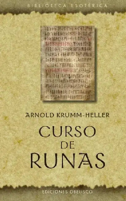 Curso de Runas by Arnold Krumm-Heller