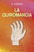 Quiromancia, La by R. Dolfini