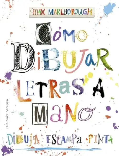 Como Dibujar Letras a Mano by Max Marlborough