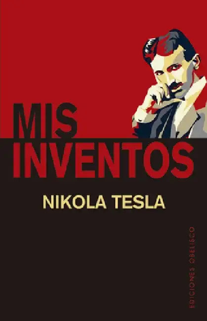 MIS Inventos by Nikola Tesla