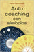 Autocoaching Con Simbolos by Petra Neumayer