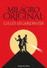 El Milagro Original (the Original Miracle - Spanish Edition) by Gilles Legardinier