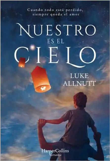 Nuestro es el cielo by Allnutt, Luke