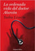 La Ordenada Vida del Doctor Alarcón: (The Organized Life of Dr. Alarcón - Spanish Edition) by Lizarbe, Tadea