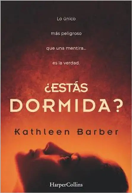 ¿Estás dormida? by Barber, Kathleen