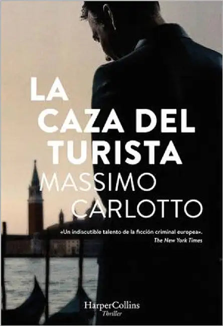 La caza de el turista by Carlotto, Massimo