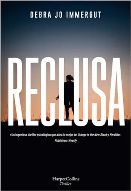 Reclusa (the Captives - Spanish Edition) by Immergut, Debra Jo